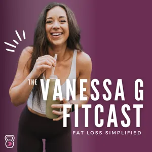 Vanessa G Fitcast