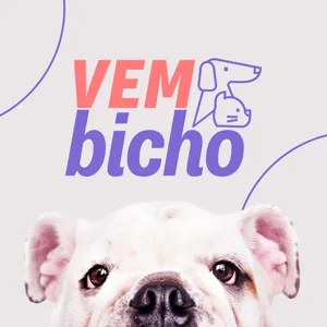 Vem, Bicho 4