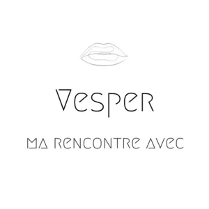 Vesper, ma rencontre les Femmes de Neptune.