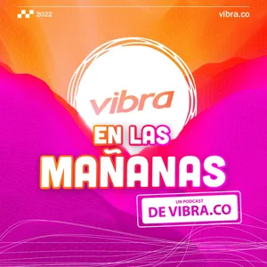 Vibra en las mañanas | Abril 18