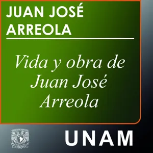 Vida y obra de Juan JosÃ© Arreola