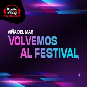 EP 07 | “El Gran Regreso del Festival”