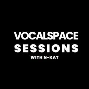 Episode 20: VocalSpace Sessions VS020 with Nkateko