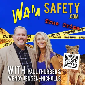 WAM Safety - Episode 114 - Holiday Safety