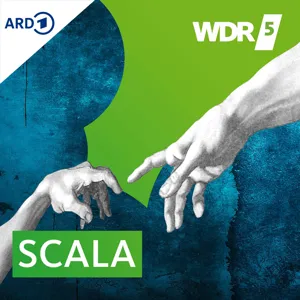 WDR5 Scala - Ganze Sendung