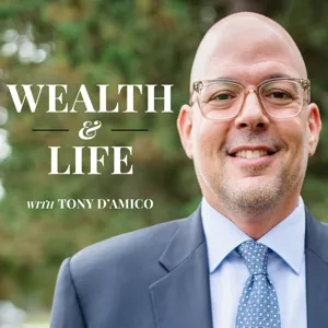 Wealth and Life