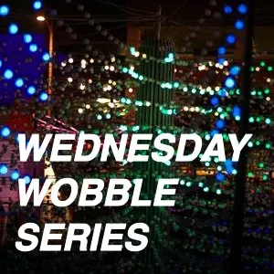 TT042 - Wednesday Wobble № 8