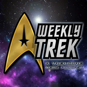 WeeklyTrek #158: ViacomCBS Hints at Star Trek Prodigy…Movie?!