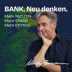 #013 BANK. Neu denken Wer ist die GestalterBank? Im Gespräch mit Markus Dauber Teil 2