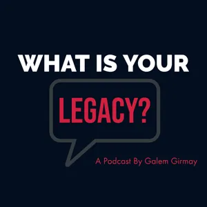 Ep. 51: Success Is The Cousin of Legacy with Lorena Morales