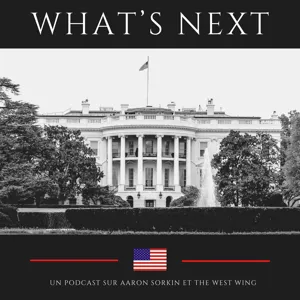 What's Next - The West Wing - Cinq voix de moins