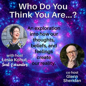 Who do you Think you Are? (episode #20) - Dr. Diane Sukiennik