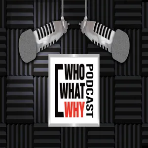 WhoWhatWhy's RadioWHO Ep. 8: Danny Schechter the News Dissector  R.I.P.