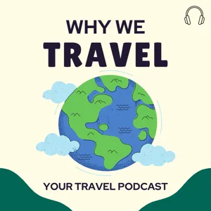 #034: How To Save Money And Elongate Your Travels By Travelling Slowly