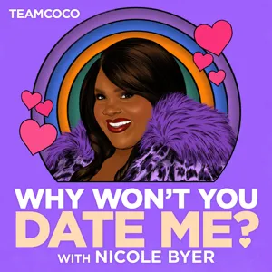 300 Episodes of Why Won't You Date Me (w/ Sasheer Zamata)