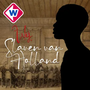 Wij, slaven van Holland, afl. 4