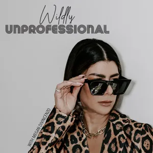 Ep.15 Wildly Unprofessional x Alan Stein Jr.