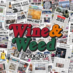 Wine & Weed w/ Miguel! (Epstein Murders, Strip Club Chicken & Signs of Fascism)