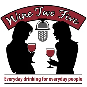 Episode 33: Thankful for Wine & so Much More!