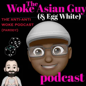 Woke Asian Guy and Egg White
