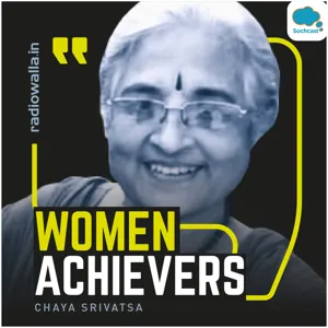 Women Achievers By Chaya Srivatsa