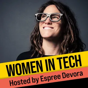 SPECIAL EDITION: Discussing Business and Finance from a Different POV: Women In Tech