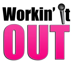 Workin' it OUT Season 3, Show 9: Happy Cream