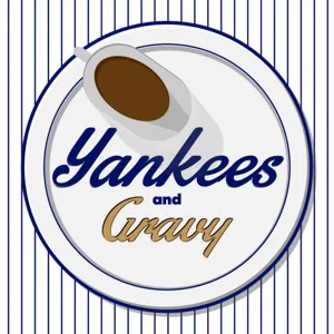 New York Yankees and Gravy