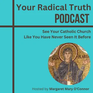 Your Radical Truth podcast
