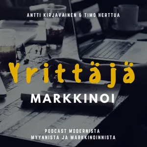 EP8 - Kannattavampia asiakassuhteita kumppanuuteen tähtäävällä myynnillä – Karla Nieminen (Jäänmurtajat) & Anthony Jones (Plan Brothers)