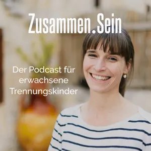 #53 - DEIN Weg zu einer erfüllten Liebesbeziehung